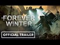 The forever winter  official trailer  ign fan fest 2024