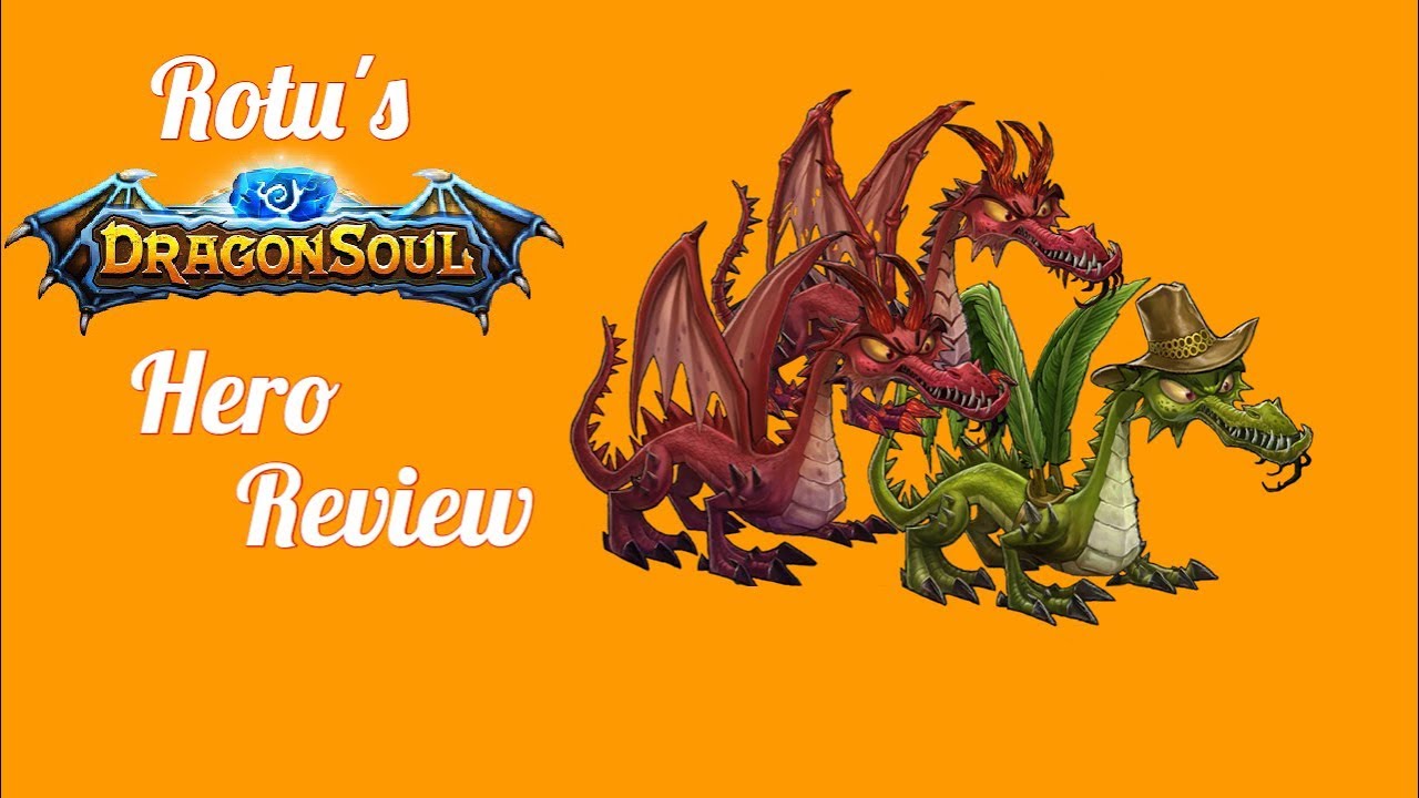 DragonSoul Hero Review: Legendary Snap Dragon