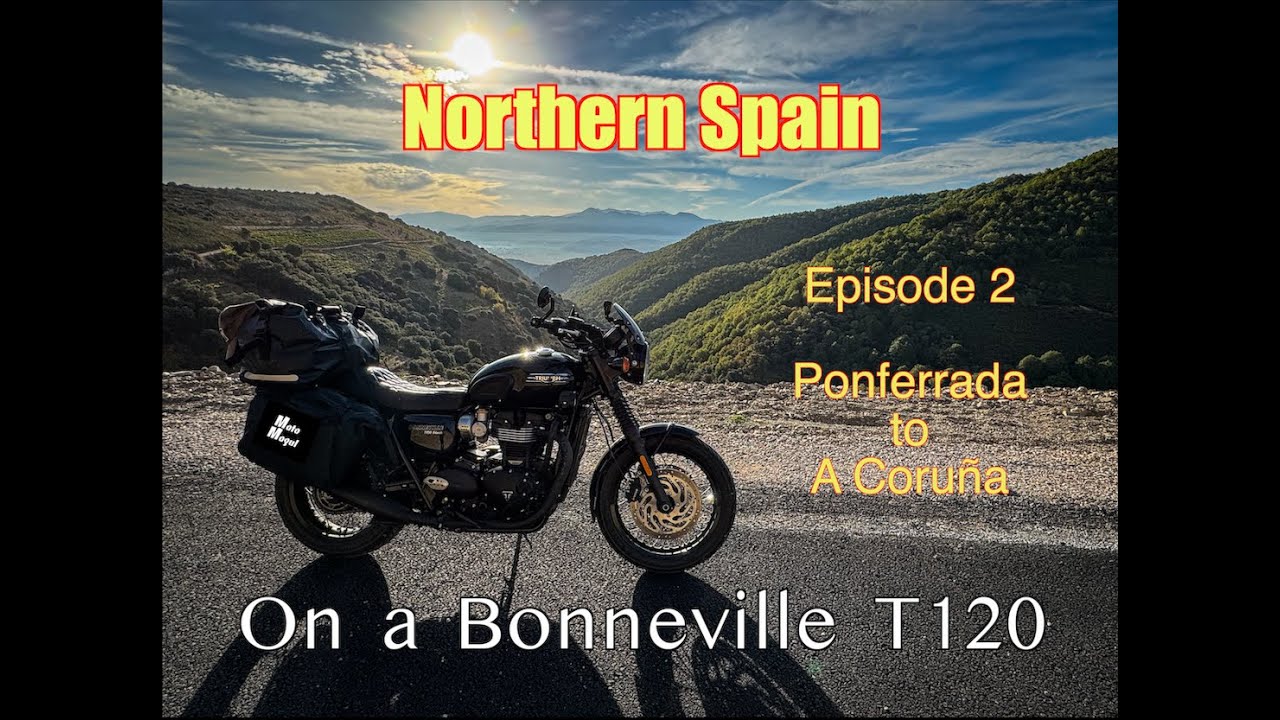 Северная Испания. На мотоцикле Triumph Bonneville T120. Эпизод 2, 4K.