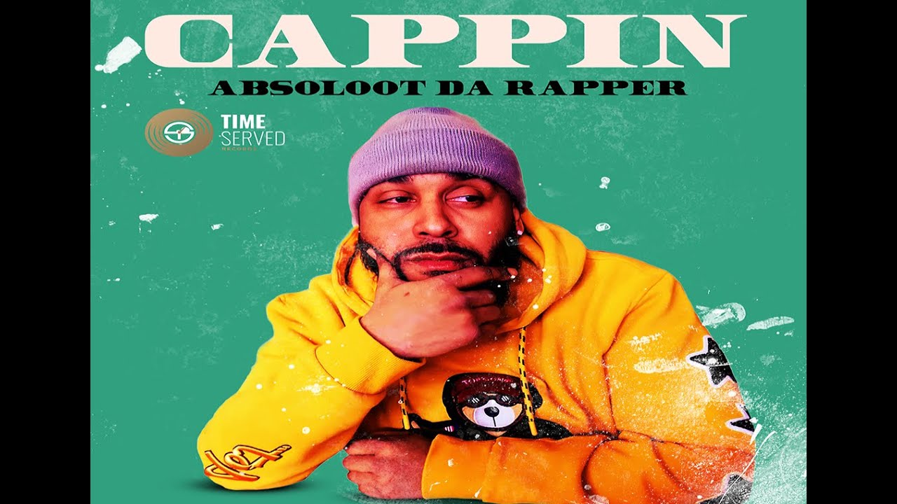Capin Rapping Cappin X Absoloot Da Rapper (Lyric Video) - YouTube