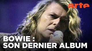 David Bowie, dernier acte | Documentaire | ARTE