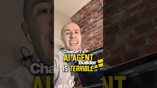 Why The New Chatgpt Ai Agent Builder Is Terrible