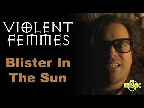 Blister in the Sun