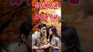 Download Lagu Cinta yang di Uji Waktu Part 2 MP3