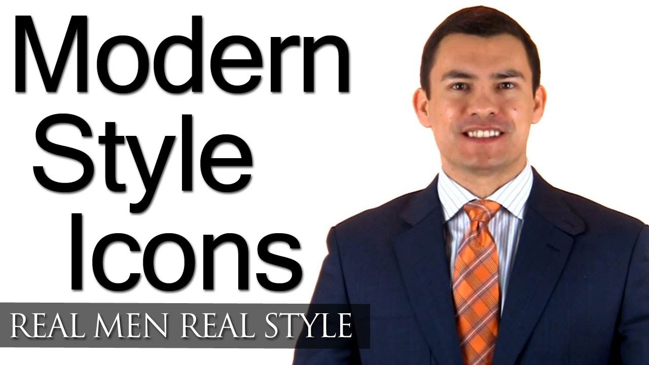 Modern Male Style Icons - Finding Stylish Men To Emmulate - Male Style Leaders To Copy