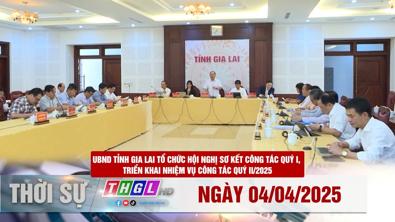 Thgl Chương trình Thời sự THGL ngày 04/04/2025 - YouTube