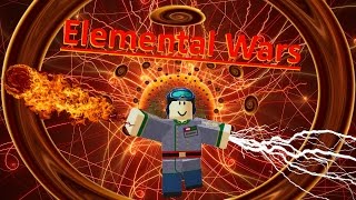 Using The Elements To Create War! - [Roblox] Elemental Wars