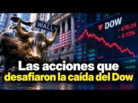 Las acciones que desafiaron la caída del Dow