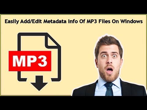 How To Edit Properties Of MP3 Files On Windows 10/11/8/7→Easily Add/Edit  Metadata Info Of MP3 Files - YouTube