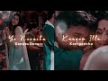 Ye nenacha kanavu  tamil whatsapp status  idicha pacharisi song  uthama puthiran  love status