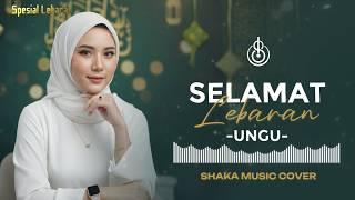 Selamat Lebaran  Ungu  Cover By Shaka 