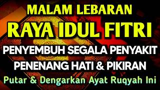 KUN FAYAKUN 🤲 AYAT RUQYAH DIRI INSYAALLAH S4 K 1T DITUBUHMU S3 MBVH TOTAL❗DOA SYIFA