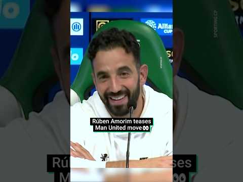 Ruben Amorim Teases