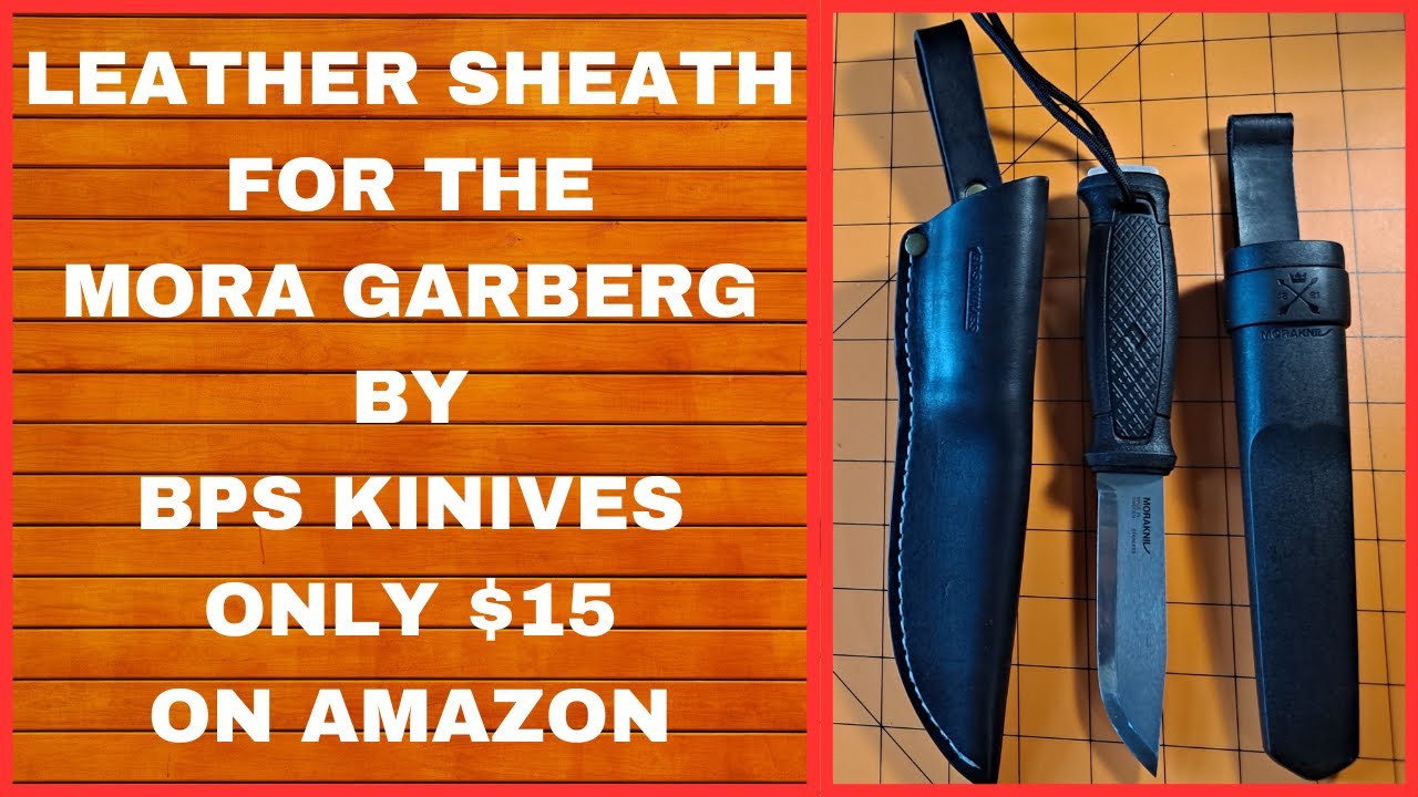 BPS Knives - Belt Knife Sheath - Black Leather Sheath for Mora Garberg -  Sheath with Belt Loop for Vertical Carry of Fixed Blade Knife - Free