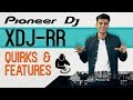 Pioneer DJ XDJ-RR - Quirks & Features | In-Depth Look