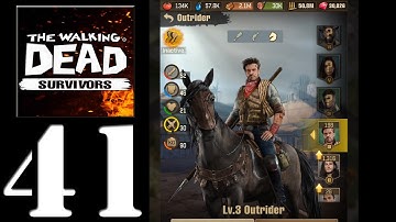 The Walking Dead: Survivors Gameplay Walkthrough (Android, iOS) - Part 41