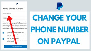 How to Change PayPal Phone Number | Change Phone Number on PayPal (2021)