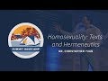 Homosexuality: Texts and Hermeneutics - Dr. Christopher Yuan