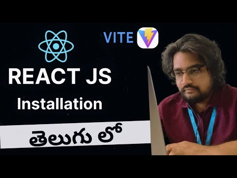 React JS Installation using VITE and Setup in Telugu |  Install and Setup React JS app in Local
