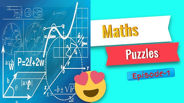10  MATH PUZZLES WITH ANSWERS TO TEST YOUR LOGIC. R U GENIUS? CAN YOU SOLVE IT?