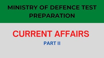 MOD Current Affairs Part 2 Test Preparation