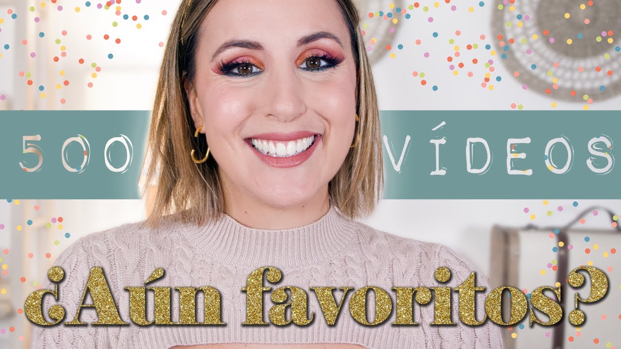 Me maquillo con mis favoritos de hace años