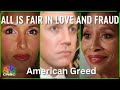 All is Fair in Love and Fraud | American Greed Mp3 Song