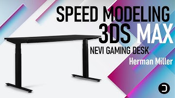 Speed Modeling 3DS MAX - Nevi Gaming Desk by Herman Miller