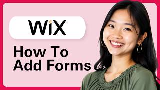 How To Add Forms On Your Wix Site On Wix Editor (Step By Step)