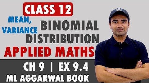 Probability Class 12 Applied Mathematics 2023 || ML Aggarwal Ex 9.4 Class Applied Maths Probability