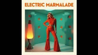 Electric Marmalade - The Single / Title-Track - Psychedelic Rock