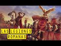 Las Legiones Romanas - La Máquina de Guerra más Poderosa de la Antigüedad - Mira la Historia