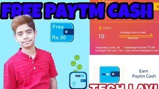 How To Earn Free Paytm Cash 100% Real Video By Tech Lavi.