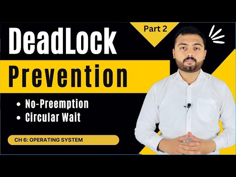 Deadlock Prevention | No preemption and Circular wait Part 2