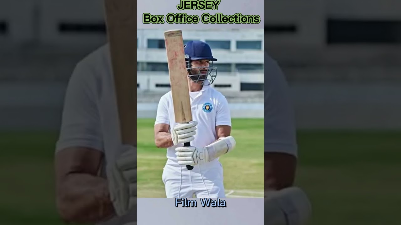 JERSEY Box Office Collections 
