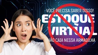 Estoque Virtual: A Solução Revolucionária ou uma Ilusão Perigosa?