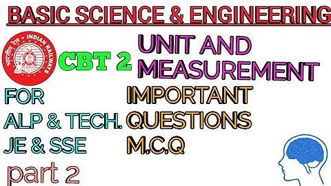 RRB ALP CBT 2, UNIT & MEASURMENT|BASIC SCIENCE AND ENGINEERING|