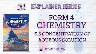 Chemistry Form 4 - Topic 6.5 Concentration of Aqueous Solution