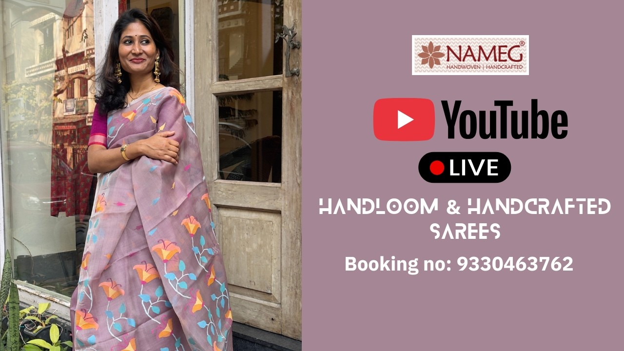 JUST ARRIVED! New collection of handloom & handcrafted sarees