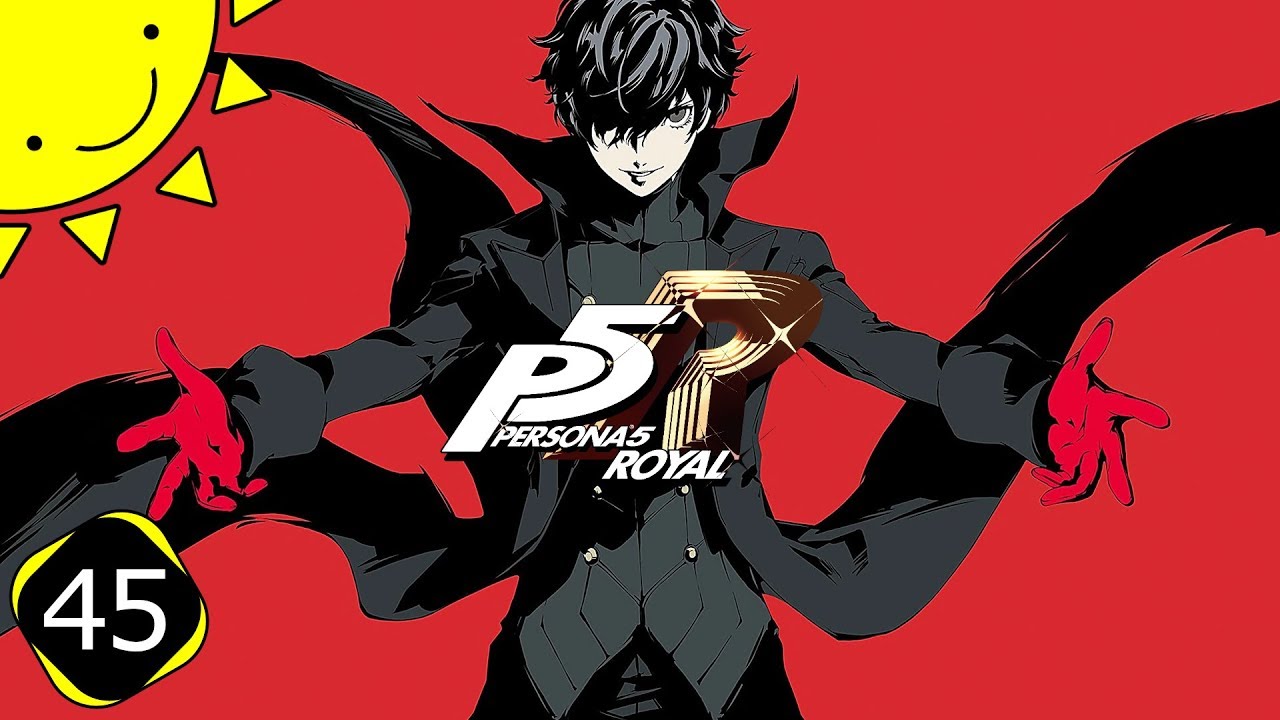 Let's Play Persona 5 Royal | Part 45 - The Sun Arcana | Blind Gameplay ...