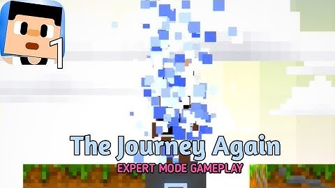 "The Journey Again" The Blockheads in Expert Mode [1]