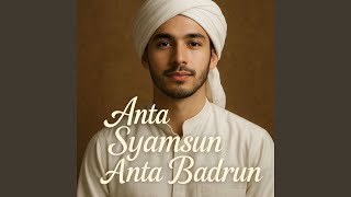 Download Lagu Anta Syamsun Anta Badrun MP3 Download Lagu Anta Syamsun Anta Badrun MP3