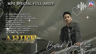 MP3 SPECIAL FULL ARIEF | BERTARUH DALAM CINTA | ARIEF dan kawan-kawan