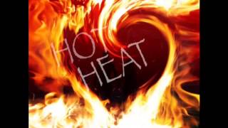 Intro Full Song: Hot Heat