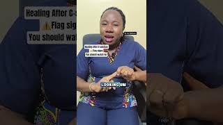 Part 3 | Healing After C-section ⚠️5 Red flags,To watch out #csectionbirth #csectionrecovery #shorts