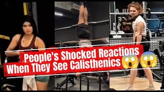People's Shocked Reactions When They See Calisthenics😱😱 #calisthenics #gym #reaction #fitness #aura