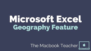 Microsoft Excel - Geography Feature
