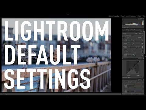 Changing the Default Develop Settings in Lightroom