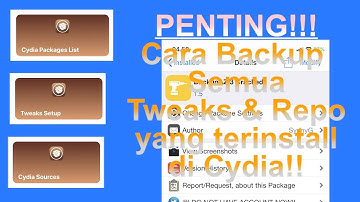 PENTING!! Cara Backup Semua Tweaks dan Repo di Cydia Lengkap Menyeluruh dengan Mudah iOS 11 - 12.4