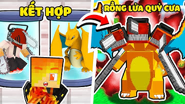 JACKVN KẾT HỢP QUỶ ĐẦU CƯA VỚI RỒNG LỬA THÀNH POKEMON MẠNH NHẤT TRONG MINECRAFT*CHAINSAW MAN POKEMON